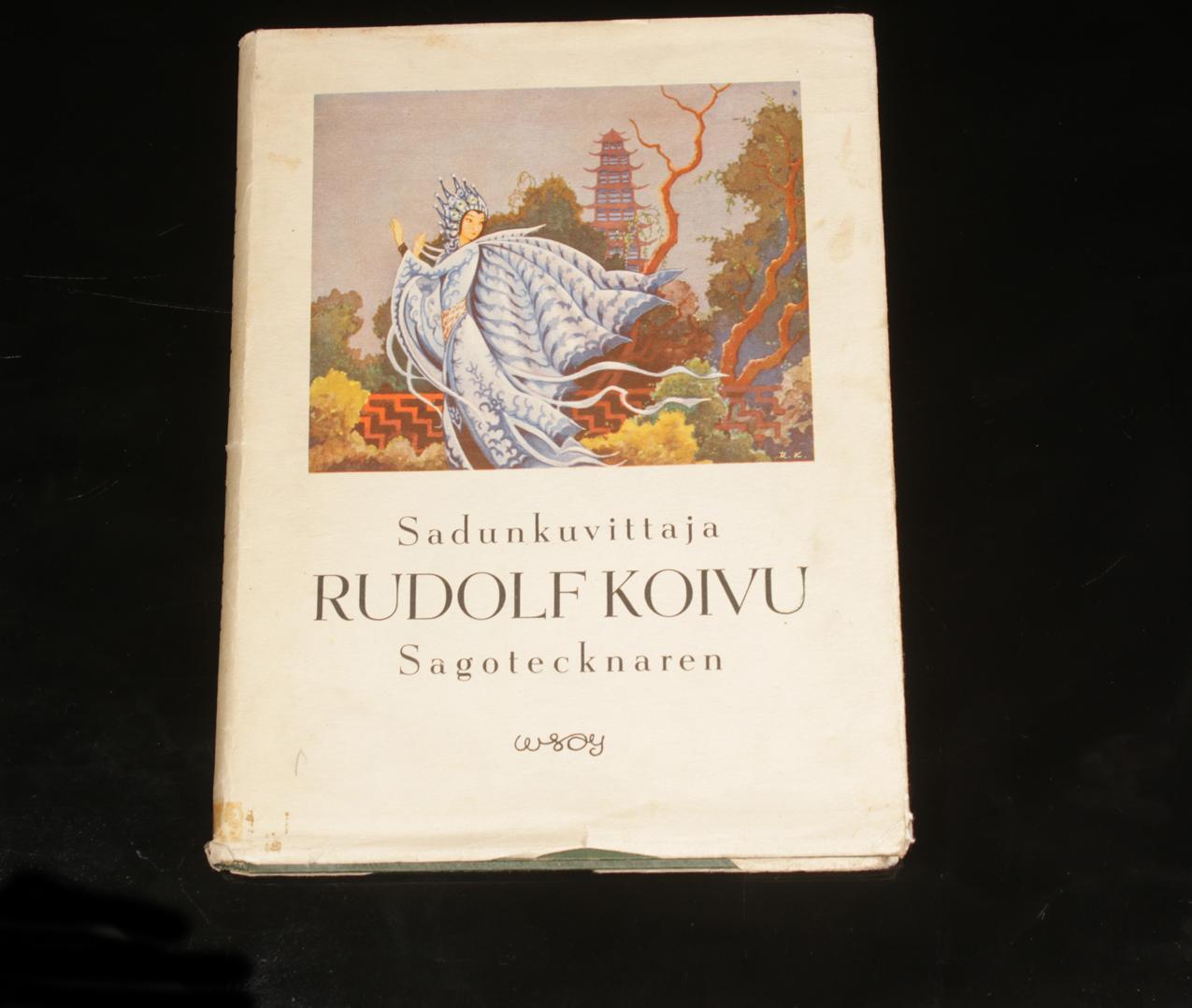 Wsoy Hertta Tirranen ja Raul Roine ”Sadunkuvittaja Rudolf Koivu Sagotecknaren” kuvitettu kirja 1948, 2. painos